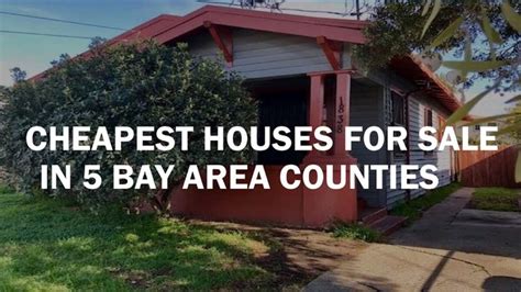cheap homes in the bay area
